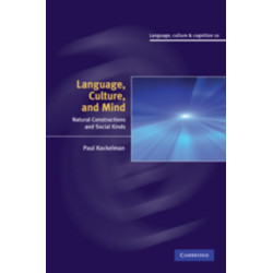 Language, Culture, and Mind: Natural Constructions and Social Kinds