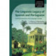 The Linguistic Legacy of Spanish and Portuguese: Colonial Expansion and Language Change
