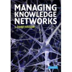Managing Knowledge Networks