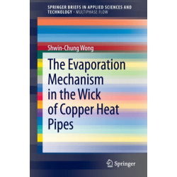 The Evaporation Mechanism in the Wick of Copper Heat Pipes