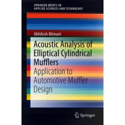 Acoustic Analysis and Design of Short Elliptical End-Chamber Mufflers: CHAMBER MUFFLERS