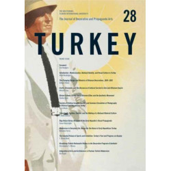 The Journal of Decorative and Propaganda Arts: Issue 28, Turkey Theme Issue
