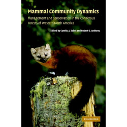 Mammal Community Dynamics: Management and Conservation in the Coniferous Forests of Western North America