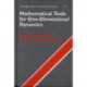 Mathematical Tools for One-Dimensional Dynamics