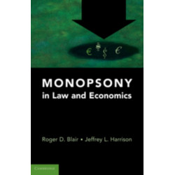 Monopsony in Law and Economics