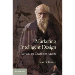 Marketing Intelligent Design: Law and the Creationist Agenda