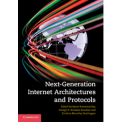Next-Generation Internet: Architectures and Protocols