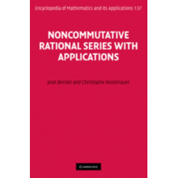 Noncommutative Rational Series with Applications
