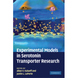 Experimental Models in Serotonin Transporter Research