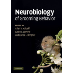 Neurobiology of Grooming Behavior