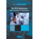 The PCR Revolution: Basic Technologies and Applications