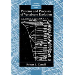 Patterns and Processes of Vertebrate Evolution