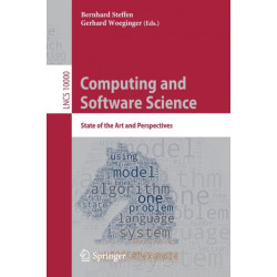 Computing and Software Science: State of the Art and Perspectives