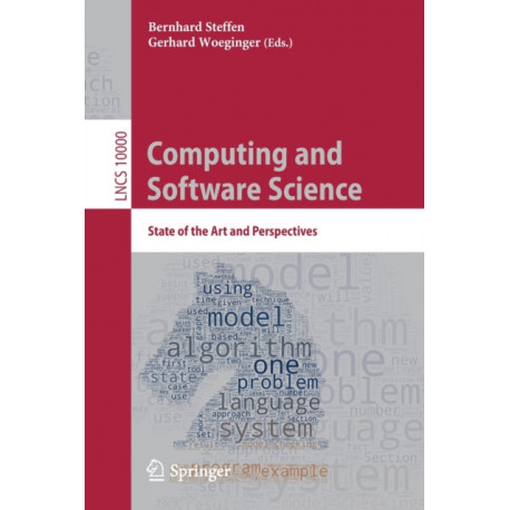 Computing and Software Science: State of the Art and Perspectives