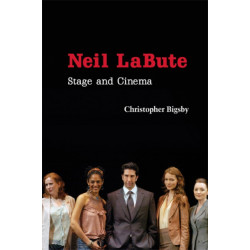 Neil LaBute: Stage and Cinema