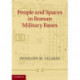 People and Spaces in Roman Military Bases