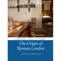 The Origin of Roman London