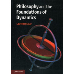 Philosophy and the Foundations of Dynamics