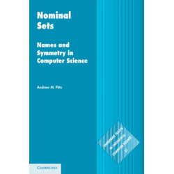 Nominal Sets: Names and Symmetry in Computer Science