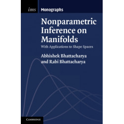 Nonparametric Inference on Manifolds: With Applications to Shape Spaces