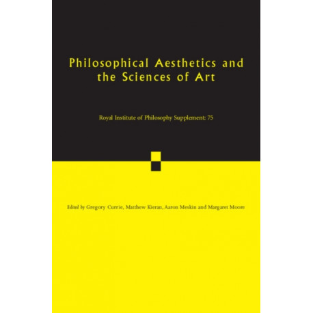 Philosophical Aesthetics and the Sciences of Art