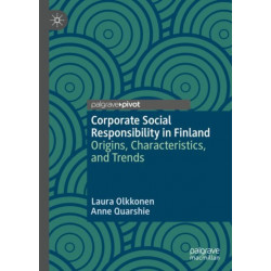 Corporate Social Responsibility in Finland: Origins, Characteristics, and Trends