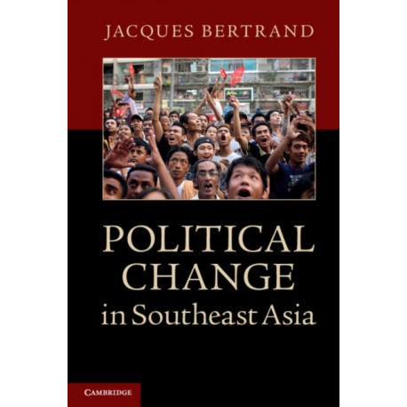 Political Change in Southeast Asia