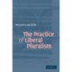 The Practice of Liberal Pluralism