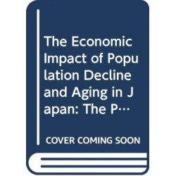 The Economic Impact of Population Decline and Aging in Japan: The Post-Demographic Transition Phase