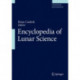 Encyclopedia of Lunar Science