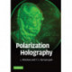 Polarization Holography