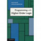 Programming with Higher-Order Logic