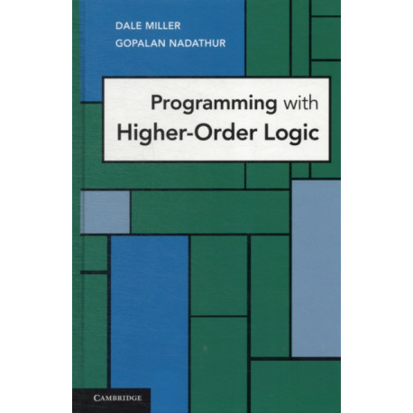 Programming with Higher-Order Logic