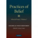 Practices of Belief: Volume 2, Selected Essays