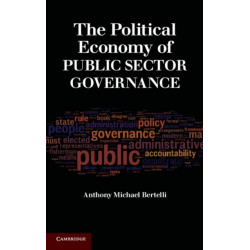 The Political Economy of Public Sector Governance