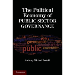 The Political Economy of Public Sector Governance
