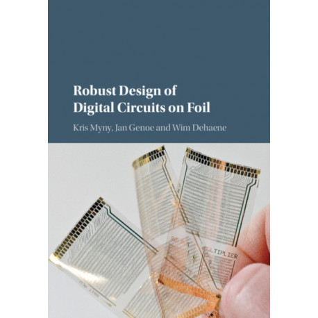 Robust Design of Digital Circuits on Foil