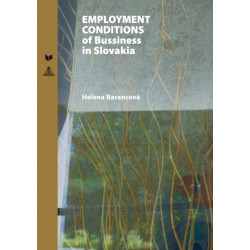 Employment Conditions of Business in Slovakia