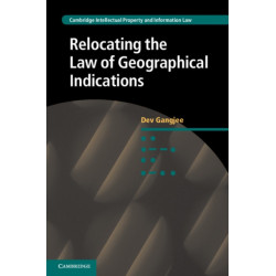 Relocating the Law of Geographical Indications