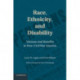 Race, Ethnicity, and Disability: Veterans and Benefits in Post-Civil War America