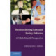Reconsidering Law and Policy Debates: A Public Health Perspective