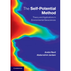 The Self-Potential Method: Theory and Applications in Environmental Geosciences