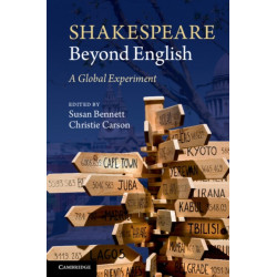 Shakespeare beyond English: A Global Experiment