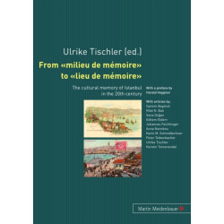 From Milieu de Memoire to Lieu de Memoire