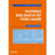 Secondary Data Sources for Public Health: A Practical Guide