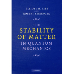 The Stability of Matter in Quantum Mechanics