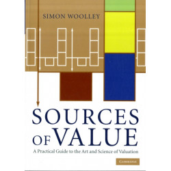 Sources of Value: A Practical Guide to the Art and Science of Valuation