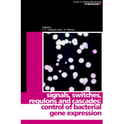 Signals, Switches, Regulons, and Cascades: Control of Bacterial Gene Expression