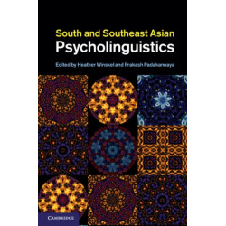 South and Southeast Asian Psycholinguistics
