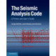 The Seismic Analysis Code: A Primer and User's Guide